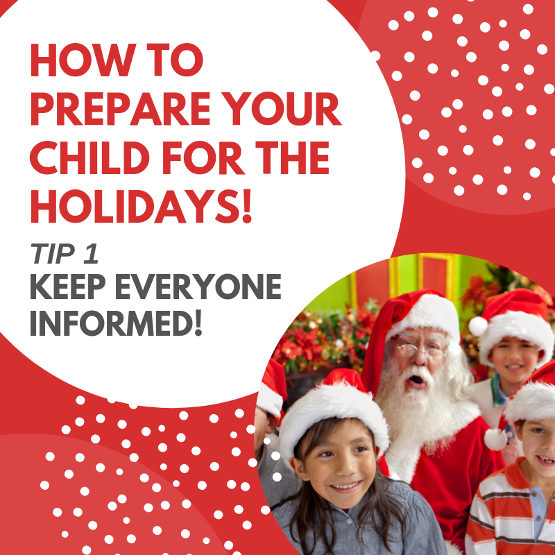 How To Prepare Your Child For The Holidays - TIP 1